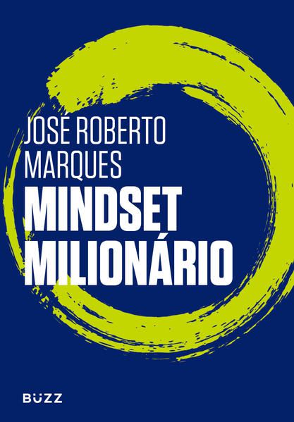 MINDSET MILIONÁRIO