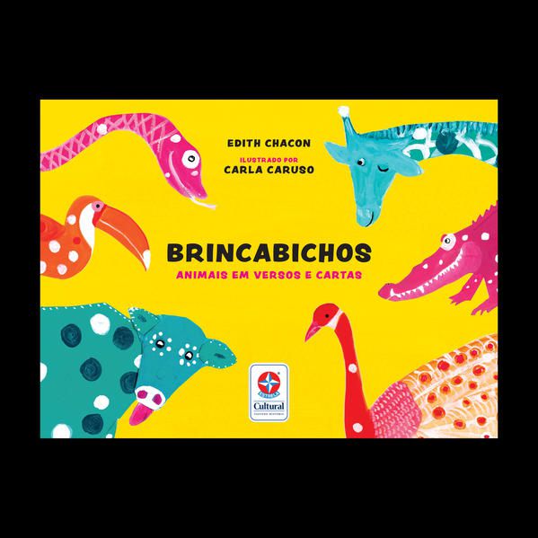 BRINCABICHOS: ANIMAIS EM VERSOS E CARTAS