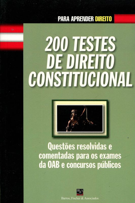 200 TESTES DE DIREITO CONSTITUCIONAL