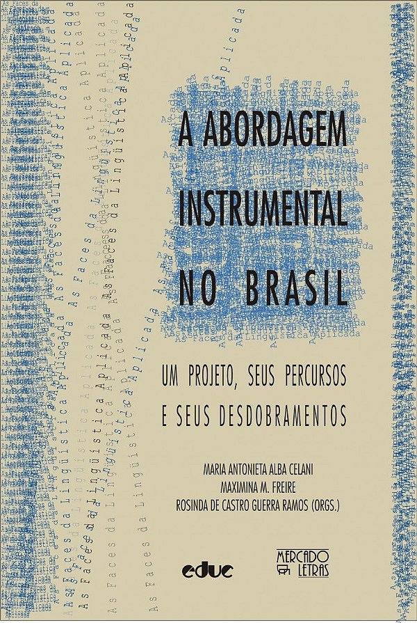 A ABORDAGEM INSTRUMENTAL NO BRASIL