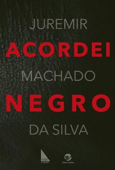 ACORDEI NEGRO