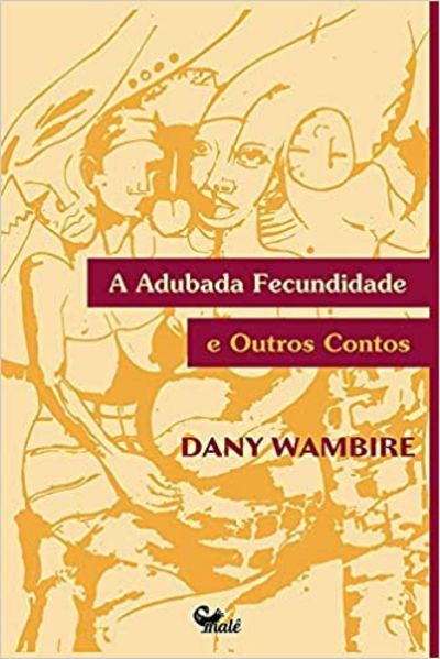 A ADUBADA FECUNDIDADE E OUTROS CONTOS