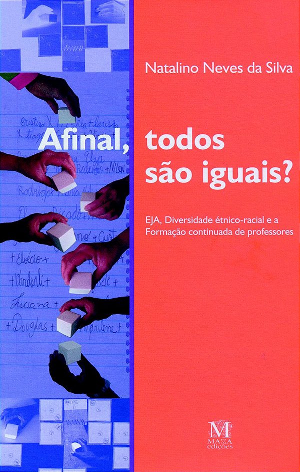 AFINAL, TODOS SÃO IGUAIS?