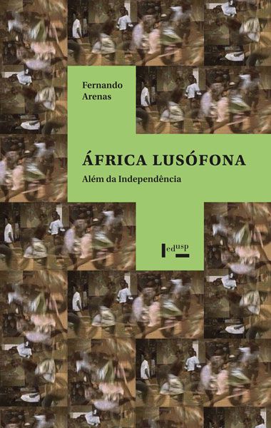 ÁFRICA LUSÓFONA - VOL. 1