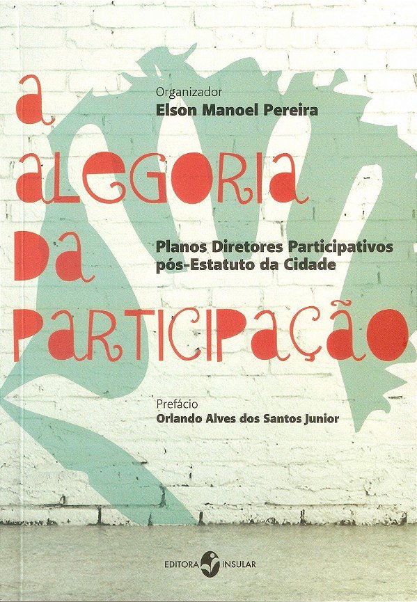 A ALEGORIA DA PARTICIPAÇÃO