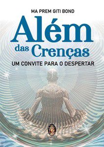 ALÉM DAS CRENÇAS