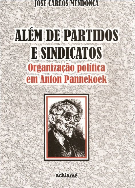 ALEM DE PARTIDOS E SINDICATOS