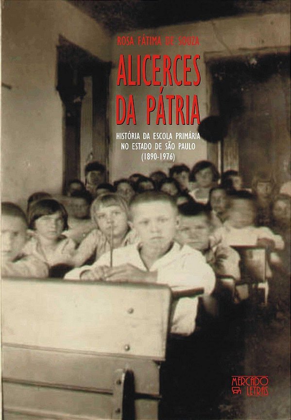 ALICERCES DA PÁTRIA