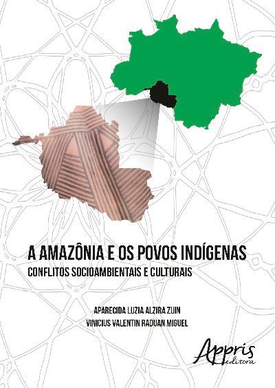A AMAZÔNIA E OS POVOS INDÍGENAS