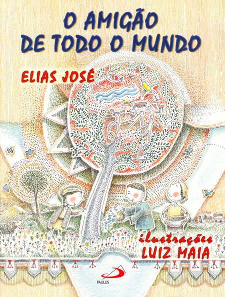 O AMIGÃO DE TODO O MUNDO