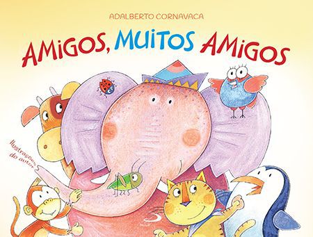 AMIGOS, MUITOS AMIGOS