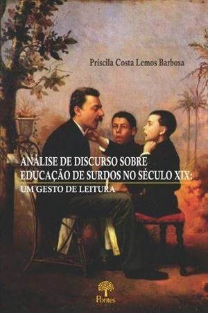 ANALISE DE DISCURSO SOBRE EDUCACAO DE SURDOS NO SE