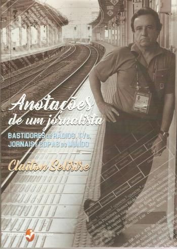 ANOTACOES DE UM JORNALISTA - BASTIDORES DE RADIOS