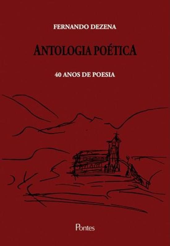 ANTOLOGIA POETICA - 40 ANOS DE POESIA