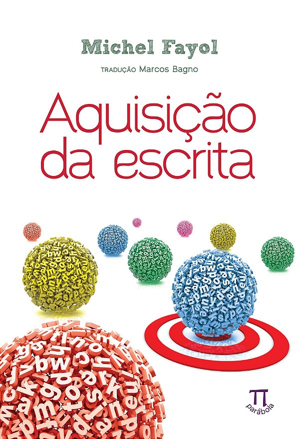 AQUISIÇÃO DA ESCRITA