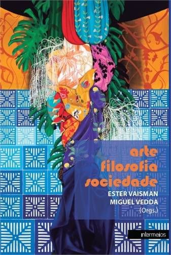 ARTE, FILOSOFIA, SOCIEDADE