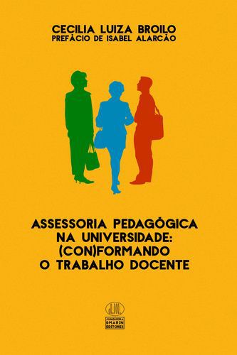 ASSESSORIA PEDAGOGICA NA UNIVERSIDADE