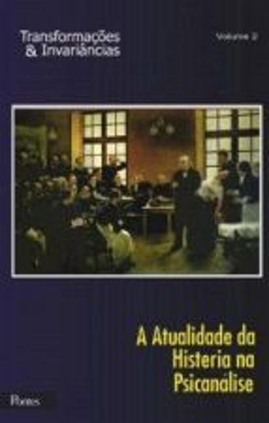 ATUALIDADE DA HISTERIA NA PSICANALISE
