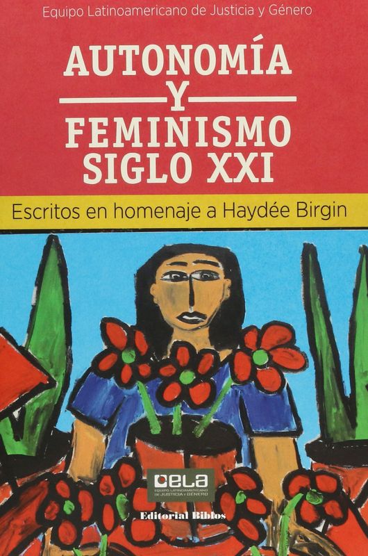 AUTONOMIA Y FEMINISMO SIGLO XXI