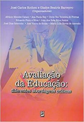 AVALIACAO DA EDUCACAO - DIFERENTES ABORDAGENS CRIT
