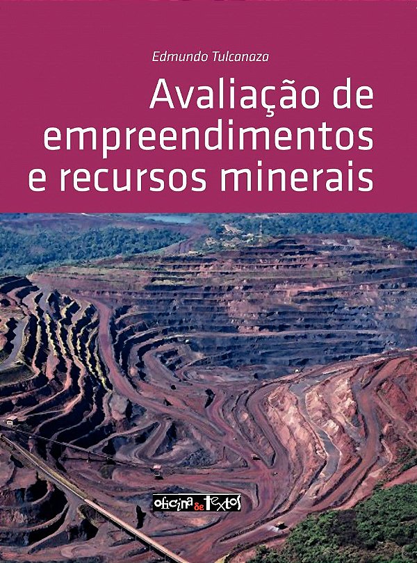 AVALIAÇÃO DE EMPREENDIMENTOS E RECURSOS MINERAIS