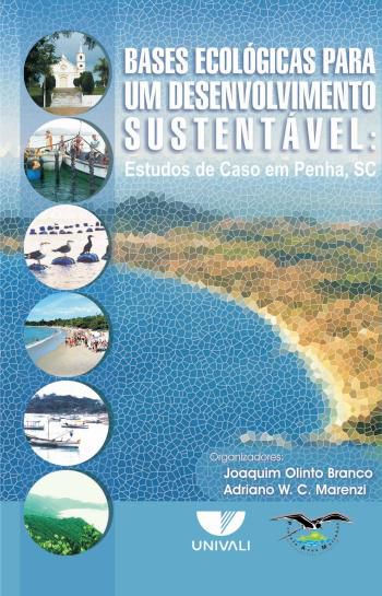 BASES ECOLÓGICAS PARA UM DESENVOLVIMENTO SUSTENTÁVEL