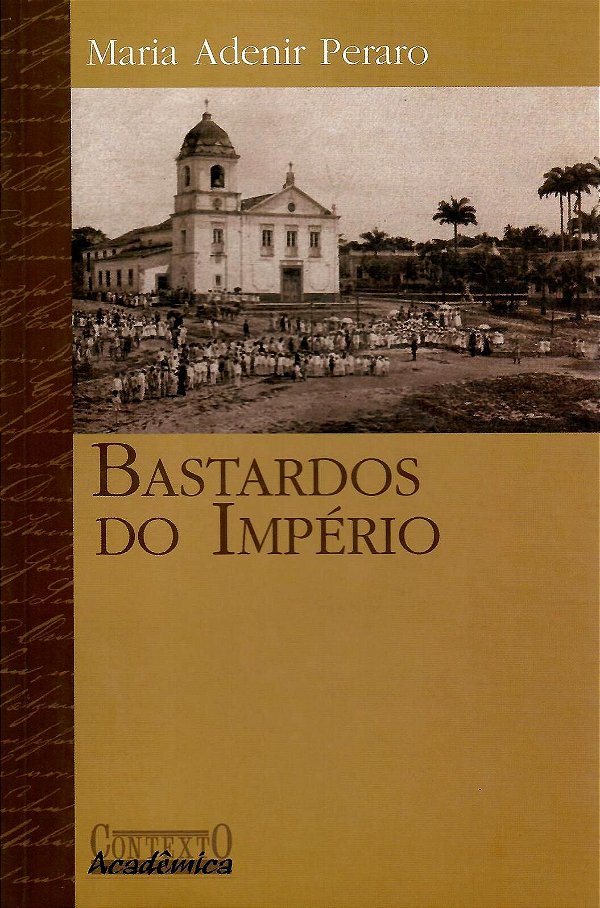BASTARDOS DO IMPÉRIO
