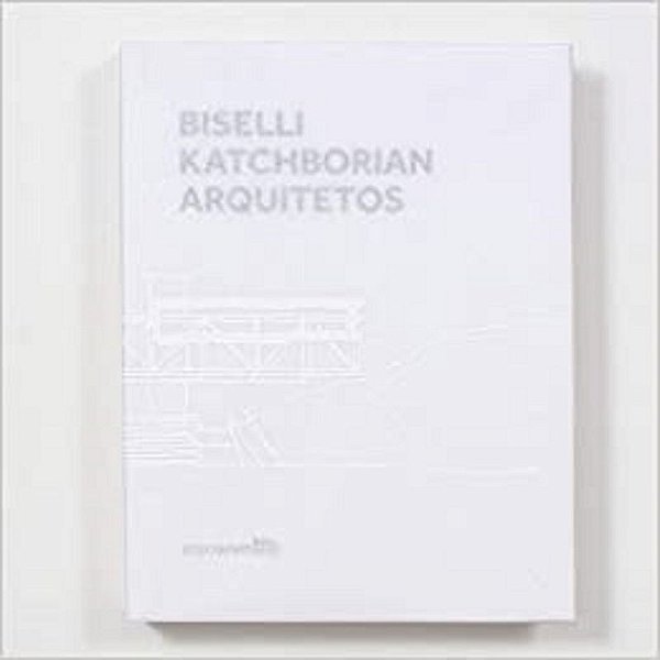 BISELLI KATCHBORIAN ARQUITETOS