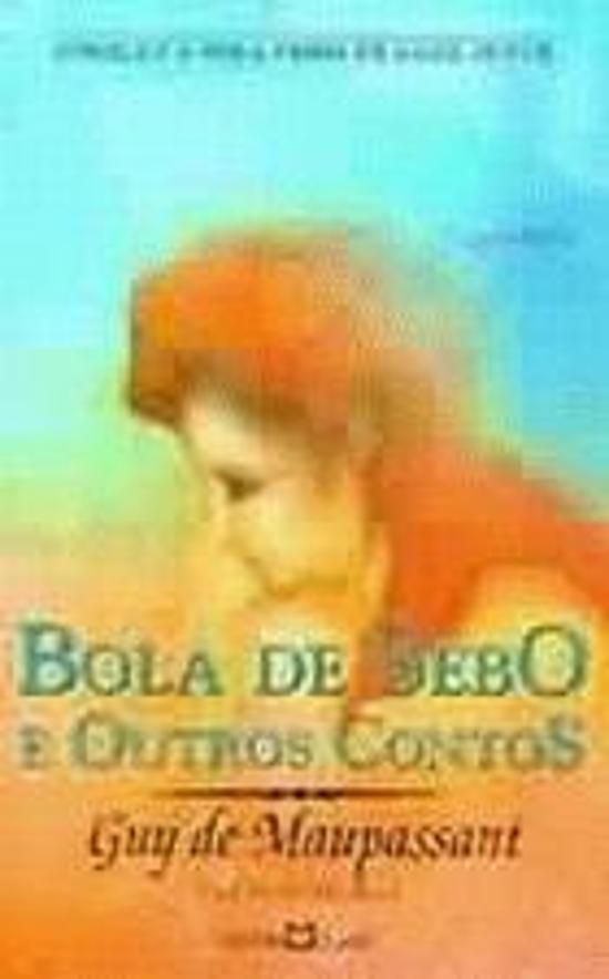 BOLA DE SEBO E OUTROS CONTOS