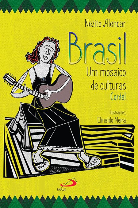 BRASIL: UM MOSAICO DE CULTURAS - CORDEL