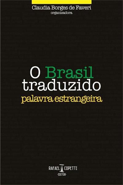 BRASIL TRADUZIDO, O - PALAVRA ESTRANGEIRA