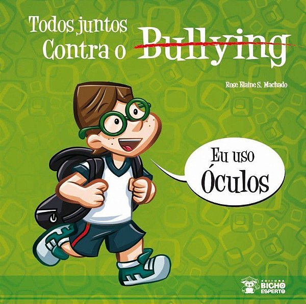 BULLYING - USO OCULOS