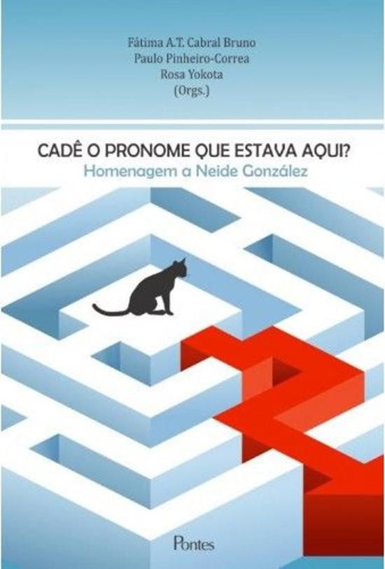 CADE O PRONOME QUE ESTAVA AQUI? - HOMENAGEM A NEID