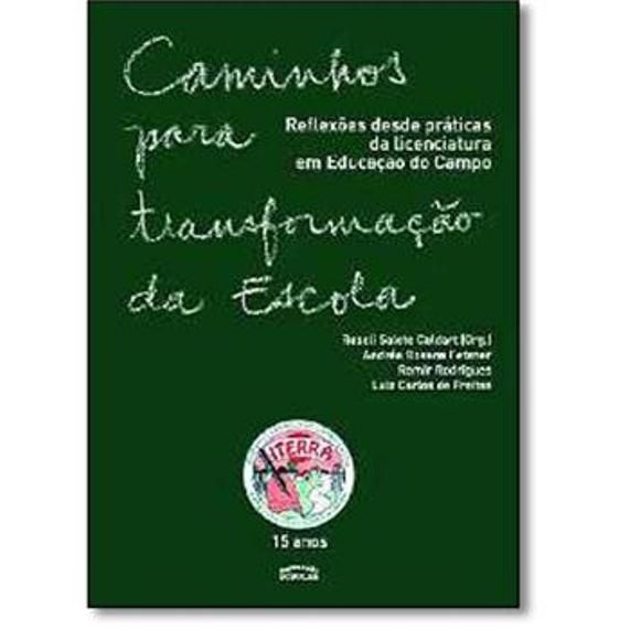 CAMINHOS PARA TRANSFORMAÇÃO DA ESCOLA 1