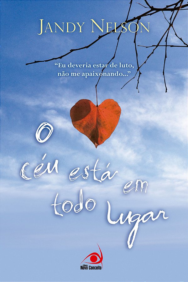 O CÉU ESTÁ EM TODO LUGAR