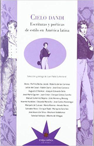 CIELO DANDI - ESCRITURAS Y POETICAS DE ESTILO EN A
