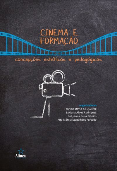 CINEMA E FORMACAO - CONCEPCOES ESTETICAS E PEDAGOG