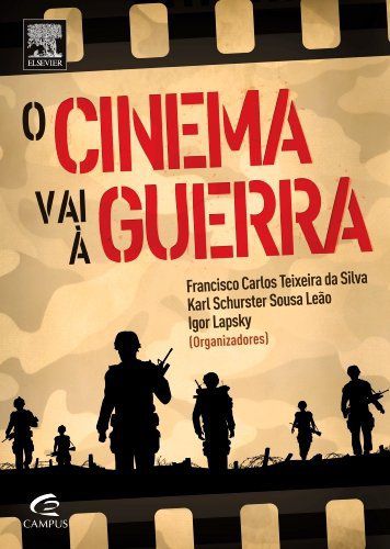 O CINEMA VAI À GUERRA