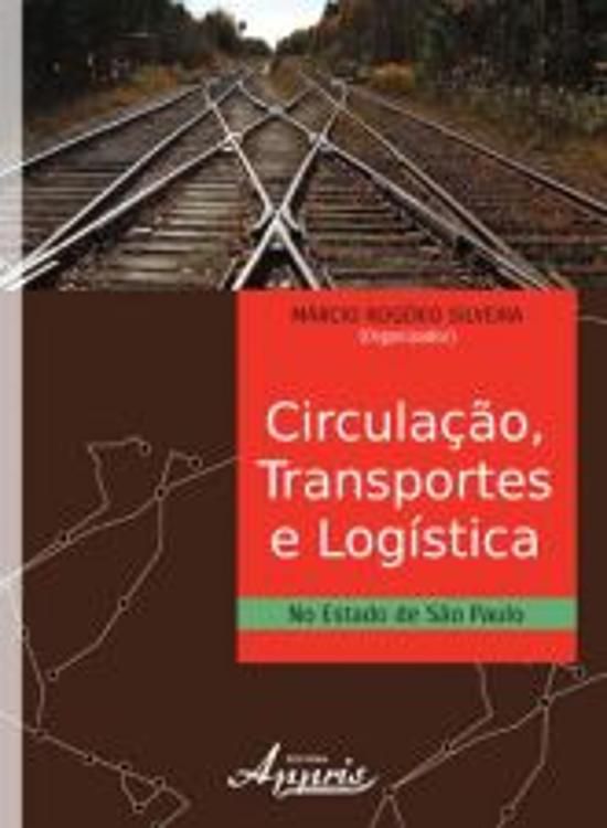 CIRCULACAO, TRANSPORTES E LOGISTICA NO ESTADO DE S