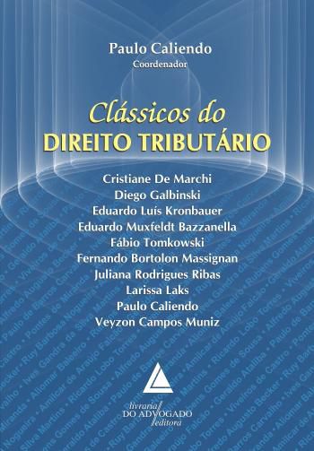 CLASSICOS DO DIREITO TRIBUTARIO