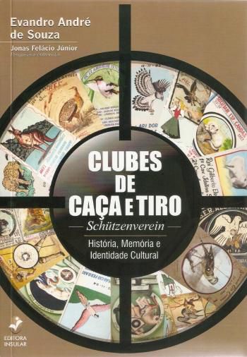 CLUBES DE CACA E TIRO -  SCHUTZENVEREIN
