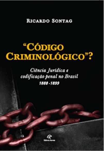 CODIGO CRIMINOLOGICO? - CIENCIA JURIDICA E CODIFIC