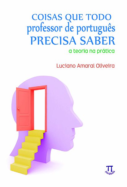 COISAS QUE TODO PROFESSOR DE PORTUGUÊS PRECISA SABER