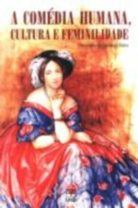 A COMÉDIA HUMANA, CULTURA E FEMINILIDADE