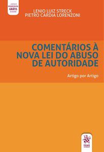 COMENTÁRIOS À NOVA LEI DE ABUSO DE AUTORIDADE