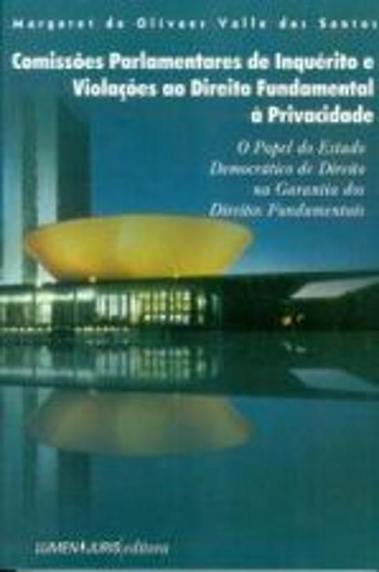 COMISSOES PARLAMENTARES DE INQUERITO E VIOLACAO AO