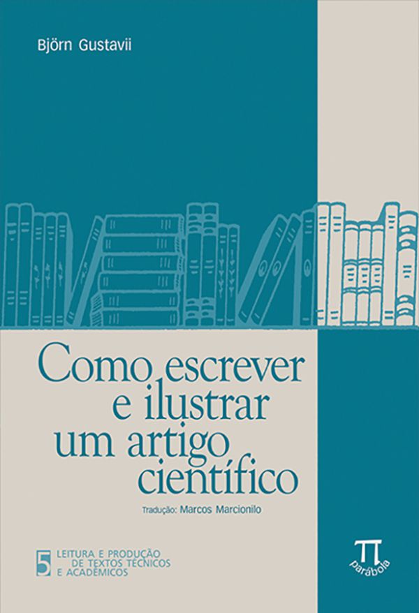 COMO ESCREVER E ILUSTRAR UM ARTIGO CIENTIFICO