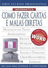 COMO FAZER CARTAS E MALAS DIRETAS