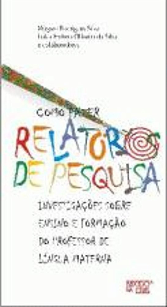 COMO FAZER RELATORIOS DE PESQUISA