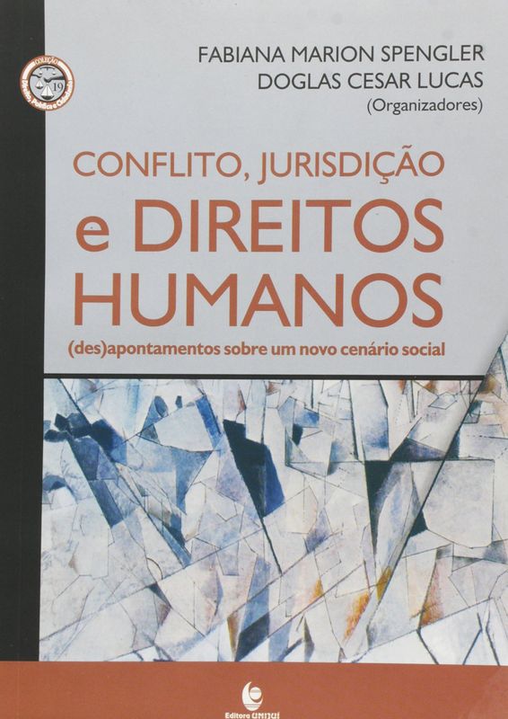 CONFLITO, JURISDICAO E DIREITOS HUMANOS - (DES)APO